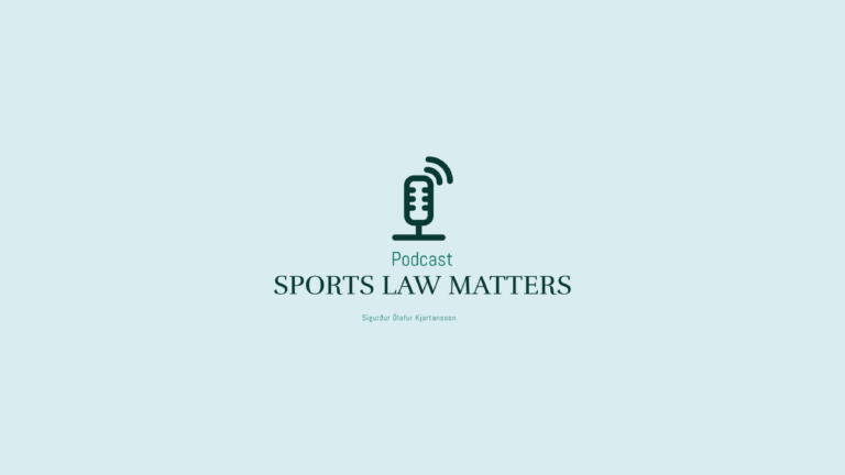 Read more about the article GUEST IN PODCAST: SPORTS LAW MATTERS