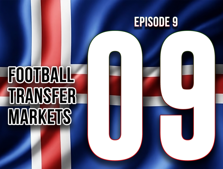 Read more about the article FOOTBALL TRANSFER MARKETS: Episode 9 – Iceland